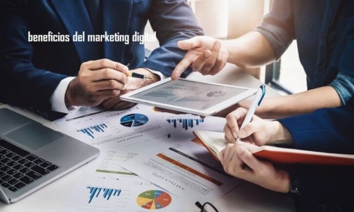 ¿Qué es el Marketing Digital y para que sirve? beneficios del marketing digital